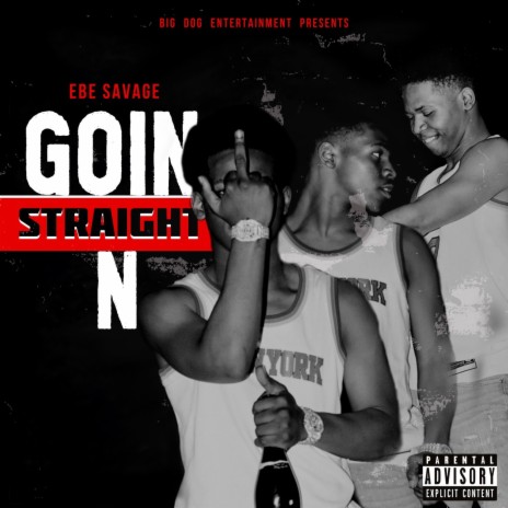 Goin Straight N | Boomplay Music