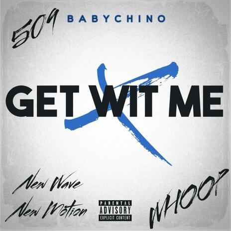 Get Wit Me | Boomplay Music