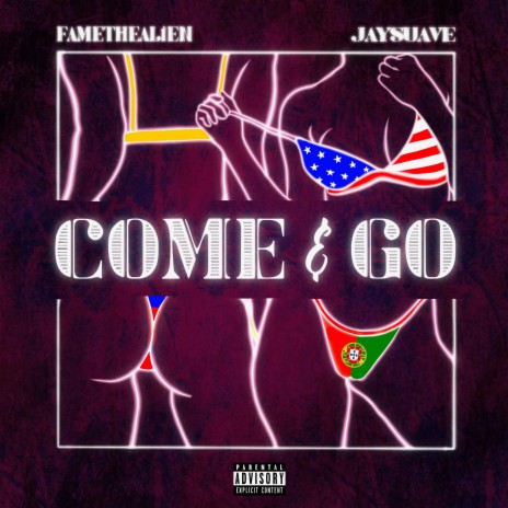 Come And Go ft. Jay$uave