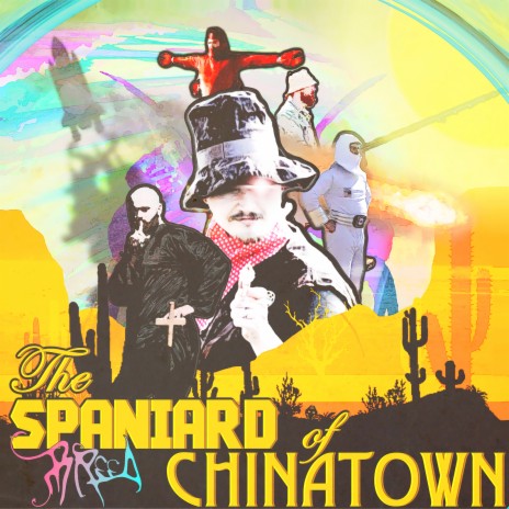 The Spaniard of Chinatown | Boomplay Music