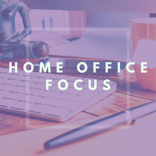 Home Office Focus