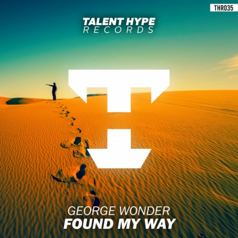 Found My Way (Radio Edit) | Boomplay Music