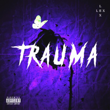 TRAUMA | Boomplay Music