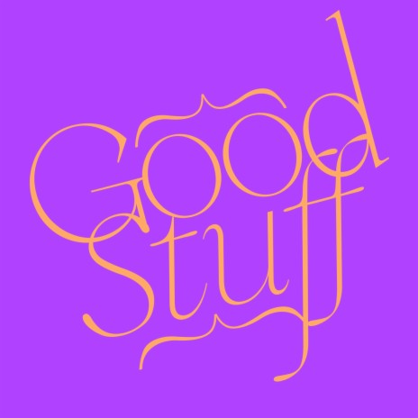 Good Stuff ft. Sam Dexter | Boomplay Music