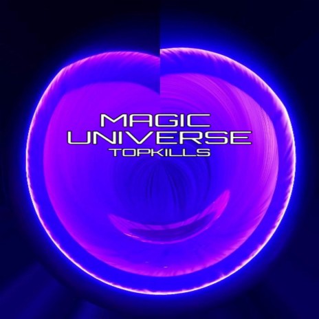 MAGIC UNIVERSE | Boomplay Music