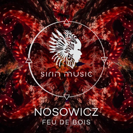 Feu de Bois ft. Sounds Of Sirin | Boomplay Music