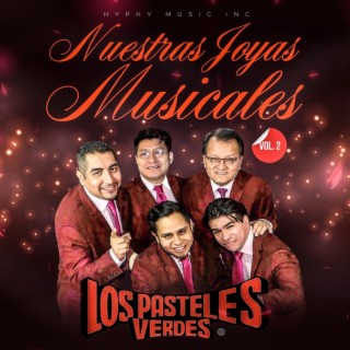 Nuestras Joyas Musicales , Vol. 2