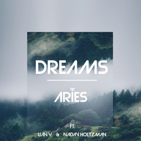 Dreams ft. Nadav Holtzman & Lian Y. | Boomplay Music