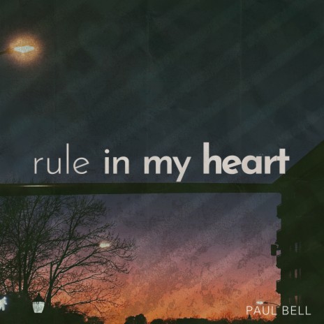 Rule in my Heart | Boomplay Music