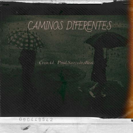 Caminos Diferentes | Boomplay Music