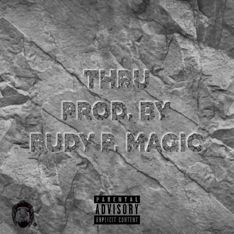 THRU | Boomplay Music