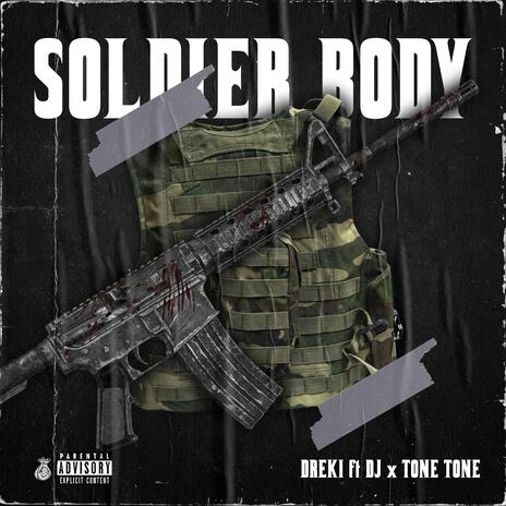 Soldier Body | Boomplay Music