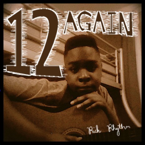 12 Again | Boomplay Music