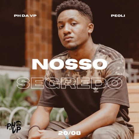 Nosso Segredo ft. Peoli | Boomplay Music