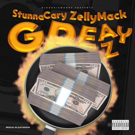 Greazy ft. ZellyMack | Boomplay Music