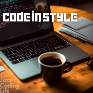 Code in Style: Smooth Jazz for the Ultimate Programming Session