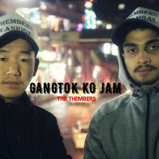 Gangtok Ko Jam