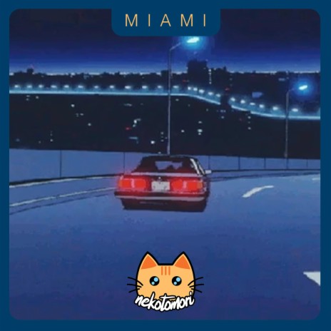 Miami | Boomplay Music