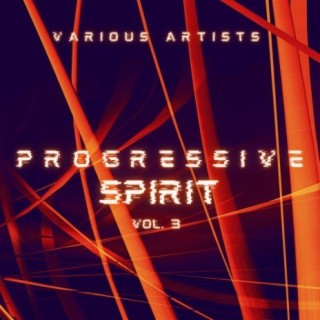 Progressive Spirit, Vol. 3