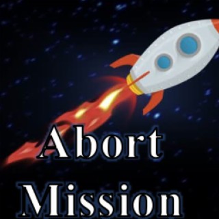 Abort Mission