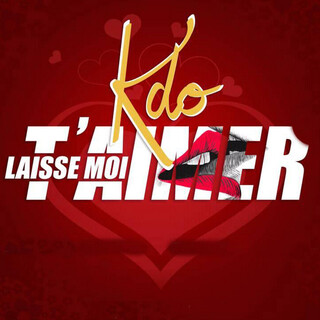 Laisse Moi T\'aimer