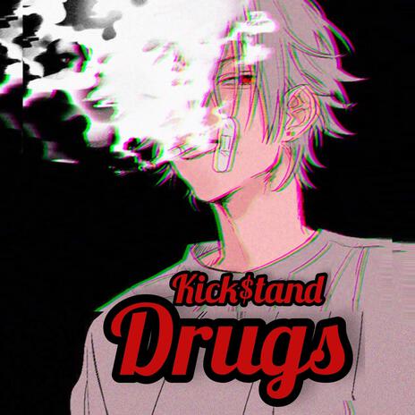 drugs | Boomplay Music