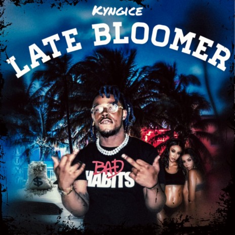 Late Bloomer | Boomplay Music