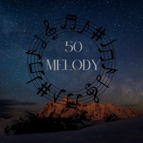 Fifty Melody