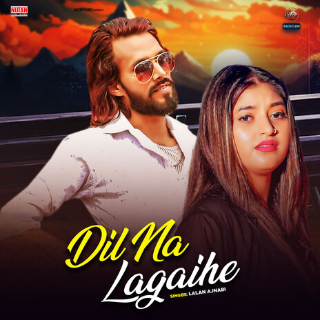 Dil Na Lagaihe | Boomplay Music