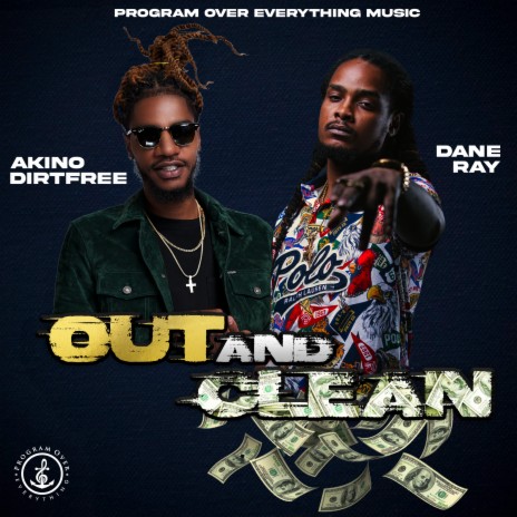 Out & Clean ft. Akino DirtFree | Boomplay Music