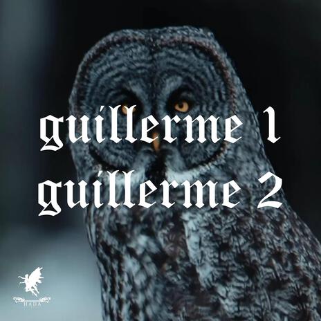 Guillerme 2 | Boomplay Music