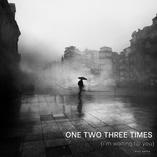 One Two Three Times (I'm Waiting for You)