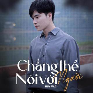 Chẳng Thể Nói Với Người