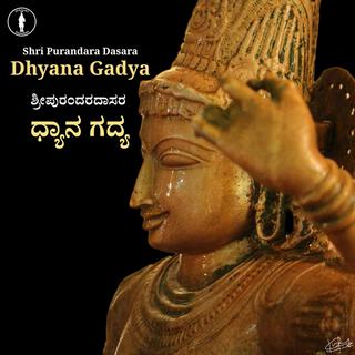 Purandara Dasara Dhyana Gadya