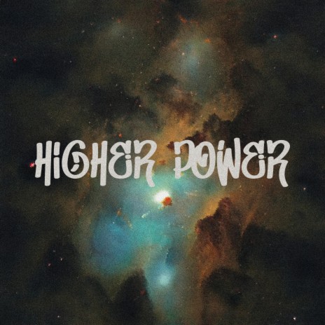 Higher Power | Boomplay Music