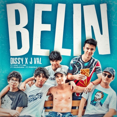 BELIN ft. J Val, Valenziaga, Dibi, Foscolo & Leao | Boomplay Music