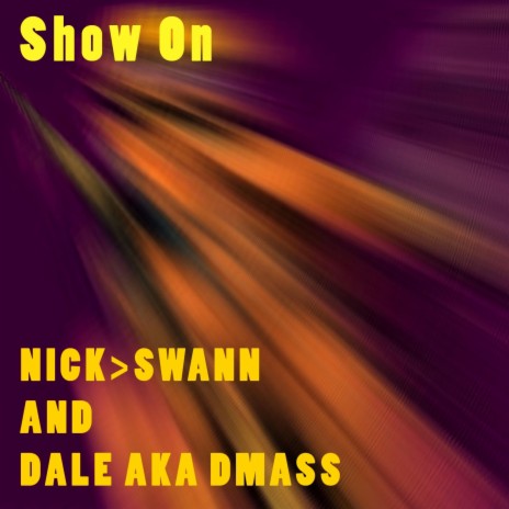 Show On ft. DALE AKA DMASS