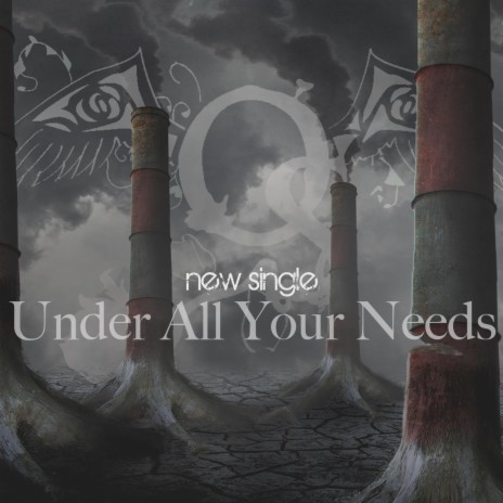 Under All Your Needs | Boomplay Music