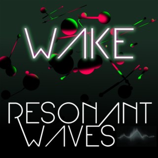 Resonant Waves