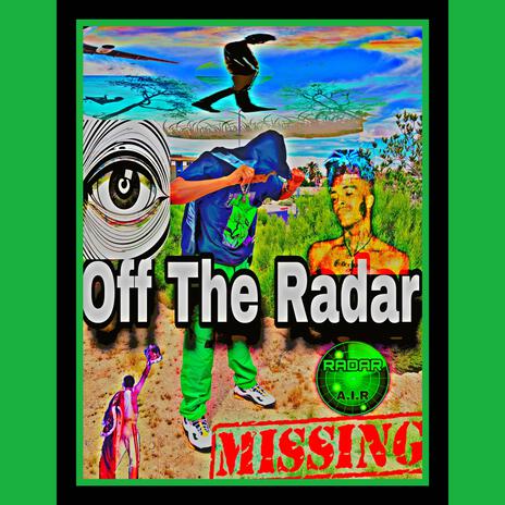 Off The Radar | Boomplay Music