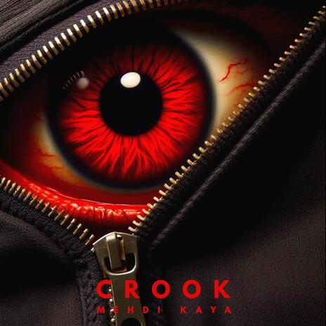 Crook | Boomplay Music