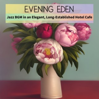 Jazz Bgm in an Elegant, Long-established Hotel Cafe