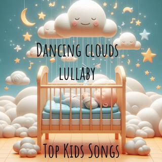 Dancing clouds lullaby