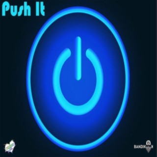 Push It