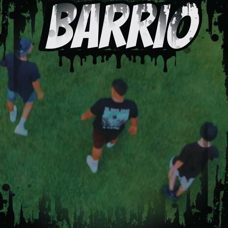 Barrio ft. Julio music vzla & Mattoncino | Boomplay Music