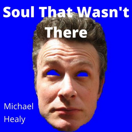 Soul That Wasn't There | Boomplay Music