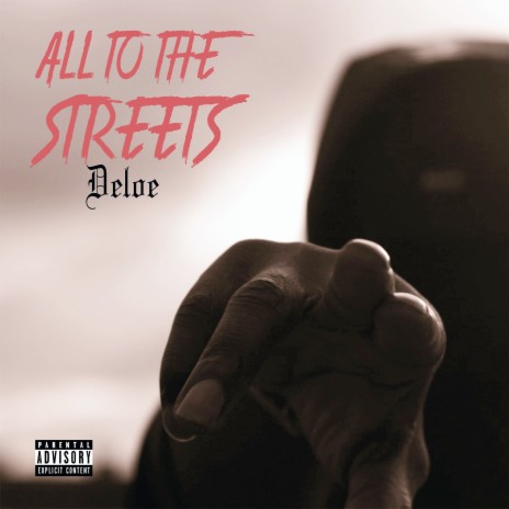 All to the Streets | Boomplay Music