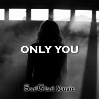 Only You