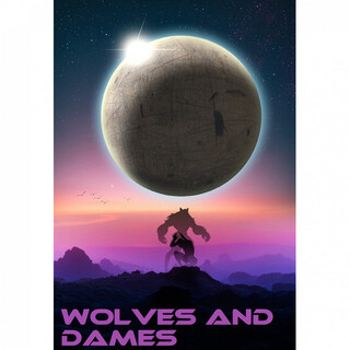 Wolves and Dames