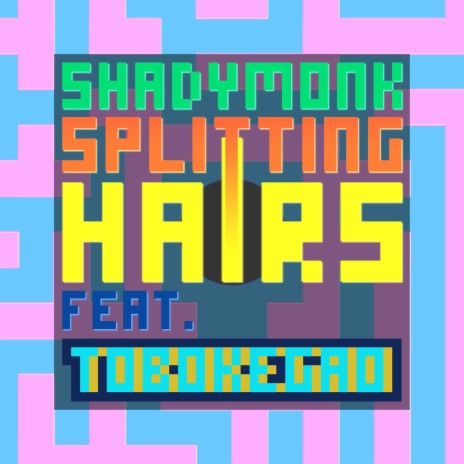 Splitting Hairs ft. tobokegao | Boomplay Music